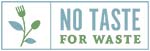 no taste for waste logo